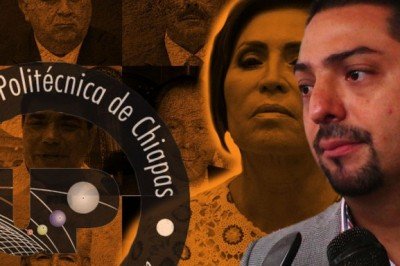 En la Mira / *  La sospechosa inmunidad de los rectores de la Estafa Maestra en Chiapas 